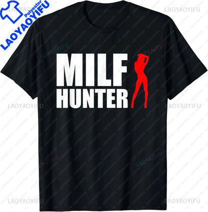 MILF Hunter | Funny Adult Humor Joke for Men Who Love Milfs T-Shirt Men Clothing Tops Graphic T Shirts Camisetas Streetwear - El Bean0s